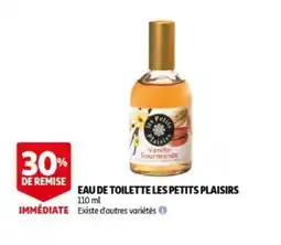 Auchan eau de toilette les petits plaisirs aanbieding