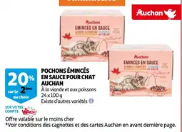 Auchan Pochons émincés en sauce pour chat Auchan aanbieding