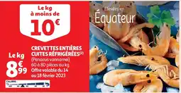 Auchan Crevettes entières cuites réfrigérées aanbieding