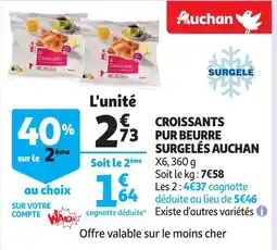 Auchan Croissants pur beurre surgelés Auchan aanbieding