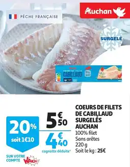 Auchan Coeurs de filets de cabillaud aanbieding