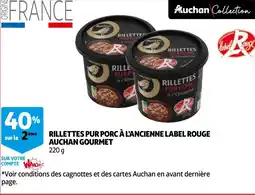 Auchan Rillettes pur porc à l'ancienne label rouge aanbieding