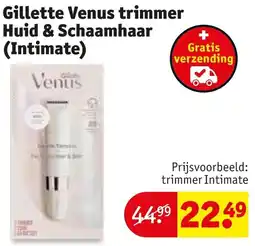 Kruidvat Gillette Venus trimmer Huid & Schaamhaar (Intimate) aanbieding