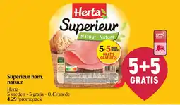 Delhaize Supérieure ham, nature aanbieding