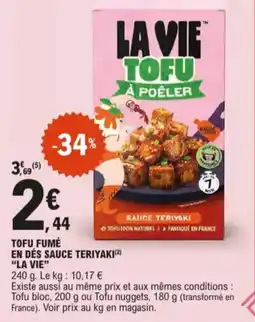 E.Leclerc Tofu fumé en dés sauce teriyaki aanbieding