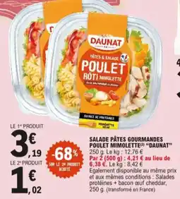 E.Leclerc Salade pâtes gourmandes poulet mimolette daunat aanbieding