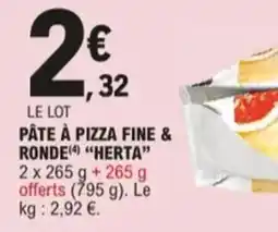 E.Leclerc Pâte à pizza fine & ronde herta aanbieding