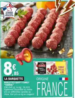 E.Leclerc la barquette boulettes happy family charal aanbieding