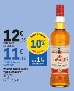 E.Leclerc whisky wood casks sir edward's aanbieding