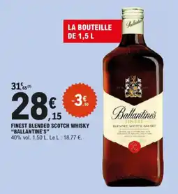 E.Leclerc Finest blended scotch whisky ballantine's aanbieding