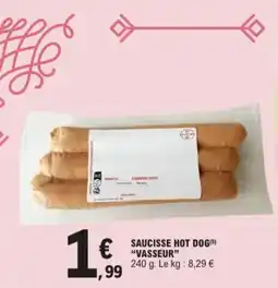E.Leclerc Saucisse hot dog vasseur aanbieding