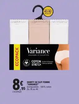 E.Leclerc Shorty ou slip femme variance aanbieding