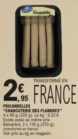 E.Leclerc Fricandelles Charcuterie des Flandres aanbieding