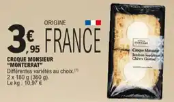 E.Leclerc Croque monsieur monterrat aanbieding