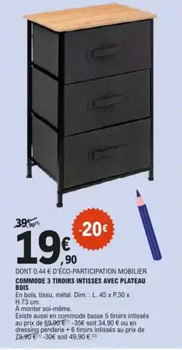 E.Leclerc commode 3 tiroirs intissés avec plateau bois aanbieding