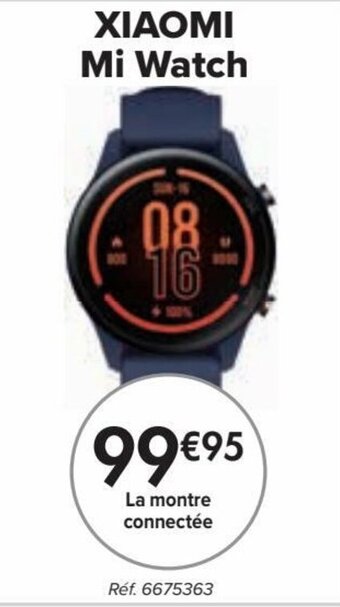 Carrefour Xiaomi Mi Watch aanbieding