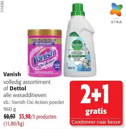 Colruyt Vanish volledig assortiment of Dettol alle wasadditieven aanbieding