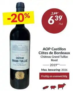 Intermarché Aop castillon cotes de bordeaux chateau grand tuillac rood aanbieding