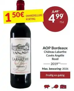 Intermarché AOP Bordeaux Château Labarthe Cuvée Angélie Rood aanbieding