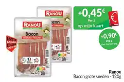 Intermarché Ranou bacon grote sneden aanbieding