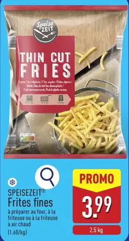 ALDI Speisezeit frites fines aanbieding