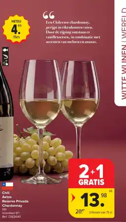 Carrefour Chili aetos reserva privada chardonnay wit aanbieding
