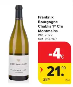 Carrefour Frankrijk Bourgogne Chablis 1er Cru Montmains Wit aanbieding