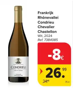 Carrefour Frankrijk Rhônevallei Condrieu Chevalier Chastellon aanbieding