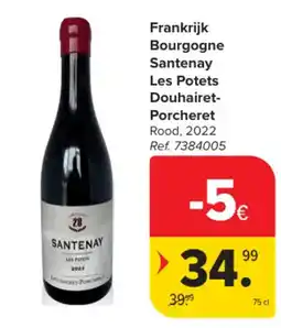 Carrefour Frankrijk Bourgogne Santenay Les Potets aanbieding