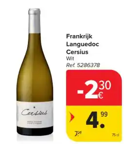 Carrefour Frankrijk Languedoc Cersius Wit aanbieding