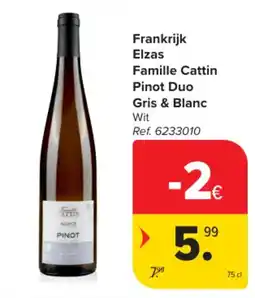 Carrefour Frankrijk Elzas Familie Cattin Pinot Duo Gris & Blanc Wit aanbieding