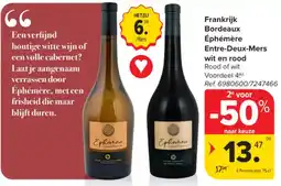 Carrefour Frankrijk Bordeaux Éphémère Entre-Deux-Mers aanbieding