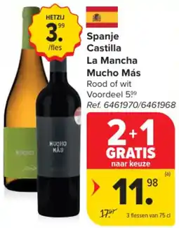 Carrefour Spanje Castilla La Mancha Mucho Más aanbieding