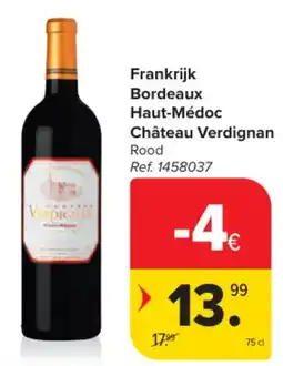 Carrefour Frankrijk Bordeaux Haut-Médoc Château Verdignan Rood aanbieding