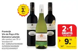 Carrefour Frankrijk Vin de Pays d'Oc Domaine Lalande aanbieding