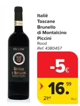 Carrefour Italië Toscane Brunello di Montalcino Piccini Rood aanbieding