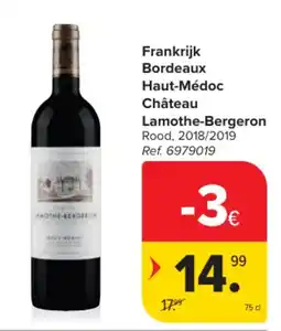 Carrefour Frankrijk Bordeaux Haut-Médoc Château Lamothé-Bergeron aanbieding