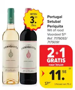 Carrefour Portugal Setubal Periquita Wit of rood aanbieding