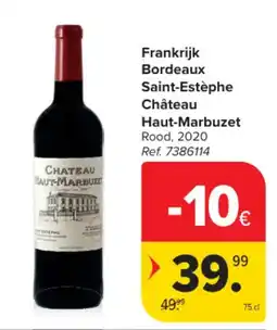 Carrefour Frankrijk Bordeaux Saint-Estèphe Château Haut-Marbuzet Rood aanbieding