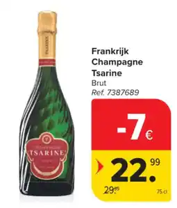 Carrefour Frankrijk Champagne Tsarine aanbieding