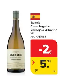 Carrefour Spanje Casa Regalos Verdejo & Albariño Wit aanbieding
