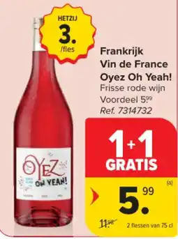 Carrefour Frisse rode wijn aanbieding