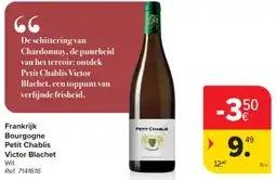 Carrefour Petit Chablis Victor Blachet aanbieding