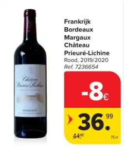 Carrefour Frankrijk Bordeaux Margaux Château Prieuré-Lichine aanbieding