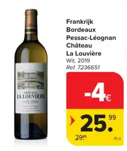 Carrefour Frankrijk Bordeaux Pessac-Léognan Château La Louvière Wit aanbieding