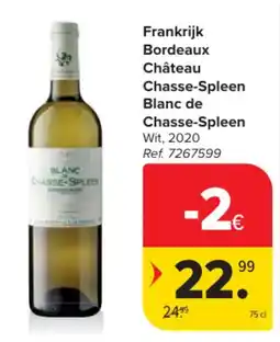Carrefour Frankrijk Bordeaux Château Chasse-Spleen Blanc de Chasse-Spleen Wit aanbieding