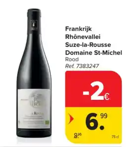 Carrefour Frankrijk Rhônevallei Suze-la-Rousse Domaine St-Michel Rood aanbieding