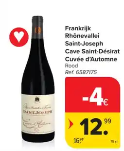 Carrefour Frankrijk Rhônevallei Saint-Joseph Cave Saint-Désirat Cuvée d'Automne Rood aanbieding
