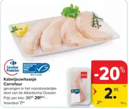 Carrefour Market Kabeljauwhaasje Carrefour aanbieding
