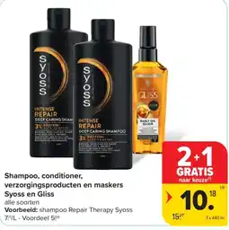 Carrefour Market Shampoo, conditioner, verzorgingsproducten en masksers Syoss en Gliss aanbieding